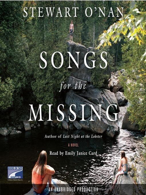 Title details for Songs for the Missing by Stewart O'Nan - Wait list